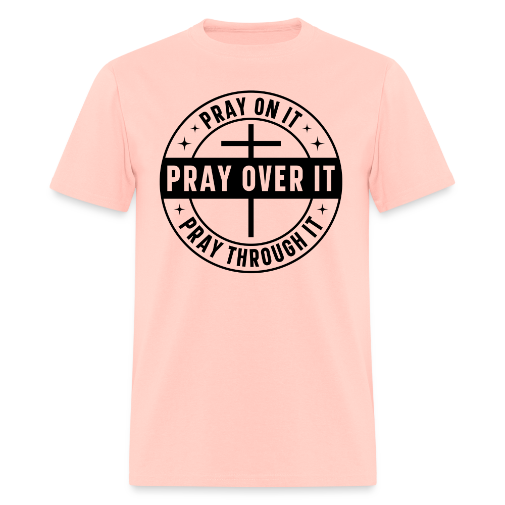Pray through it all - blush pink 